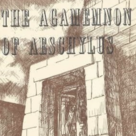 Programme The Agamemnon of Aeschylus